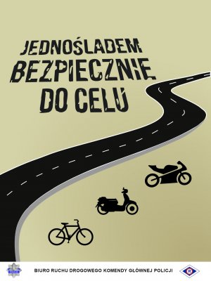 plakat jednośladem bezpiecznie do celu